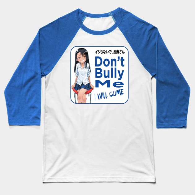 Don't bully me Ver.3 Baseball T-Shirt by SimonSay